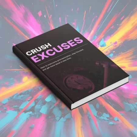 crush excuses ebook and checklist